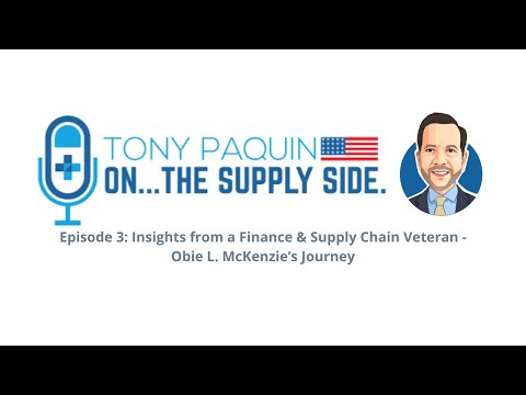 Episode 3: Insights from a Finance and Supply Chain Veteran